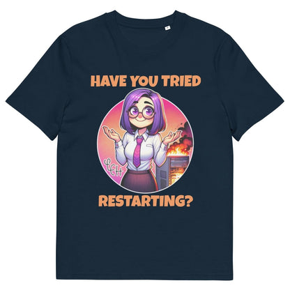 T-shirt | Liz: "Have You Tried Restarting? Ironic" - TL Apparel